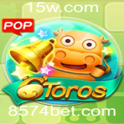 Descubra o Fascinante Mundo do Jogo 6Toros e o Impacto da Plataforma 8574bet